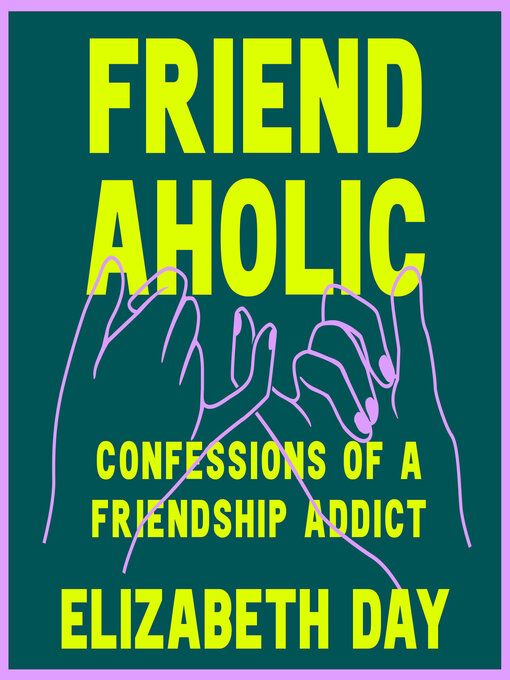 Cover image for Friendaholic